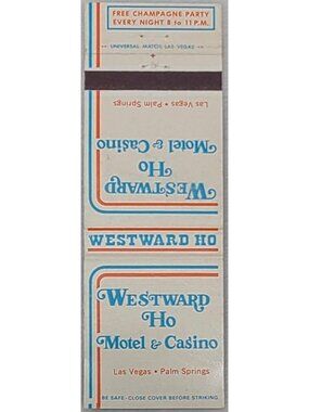 Westward Ho Motel & Casino Las Vegas NV Palm Springs FL Matchbook cover vintage